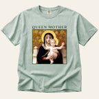Queen Mother T-Shirt