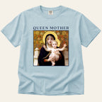 Queen Mother T-Shirt