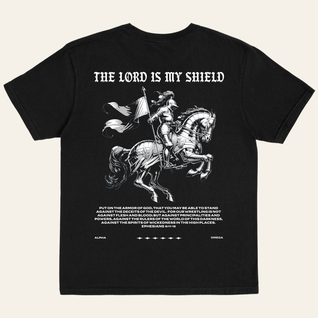 The Lord is my Shield (Back Print)
