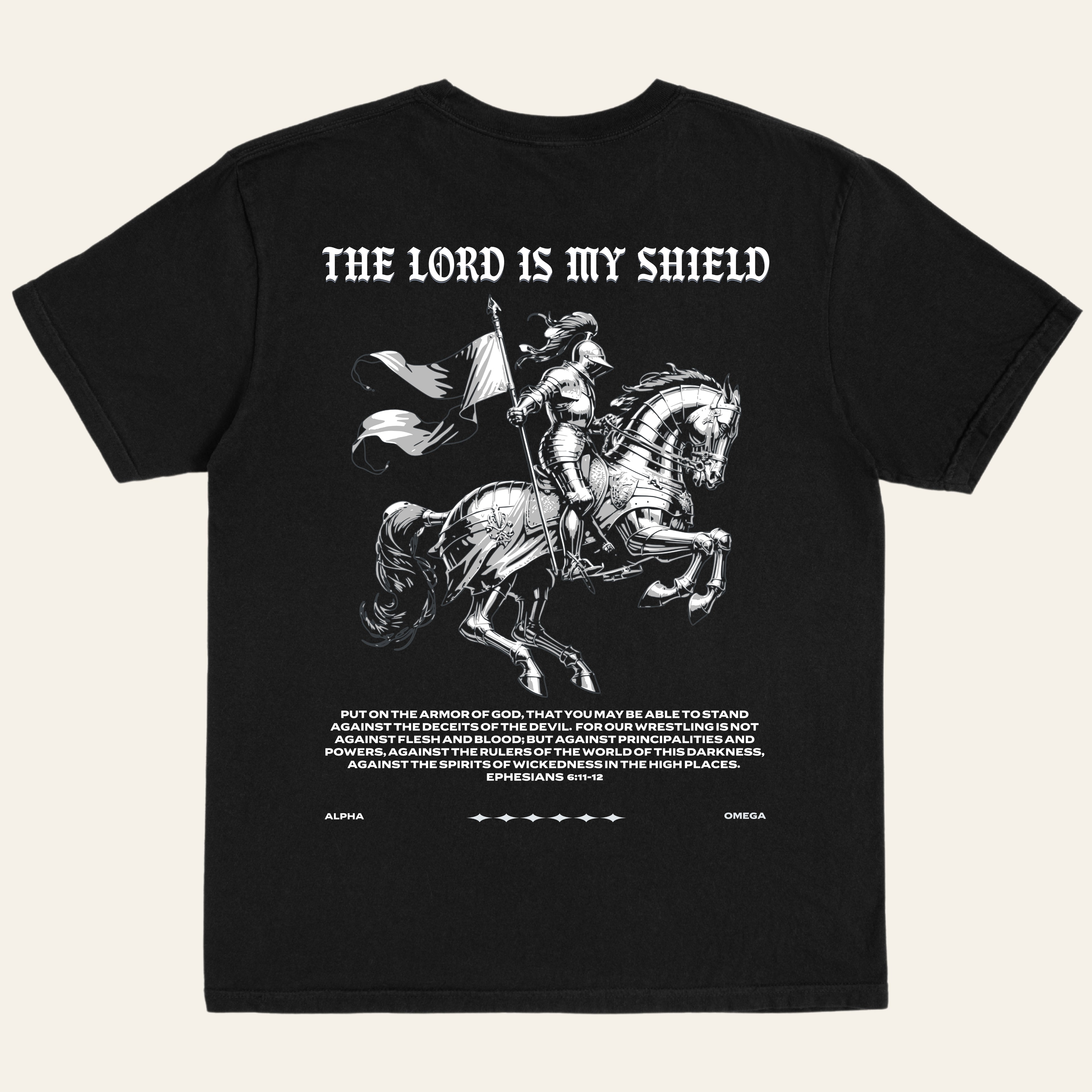 The Lord is my Shield (Back Print)
