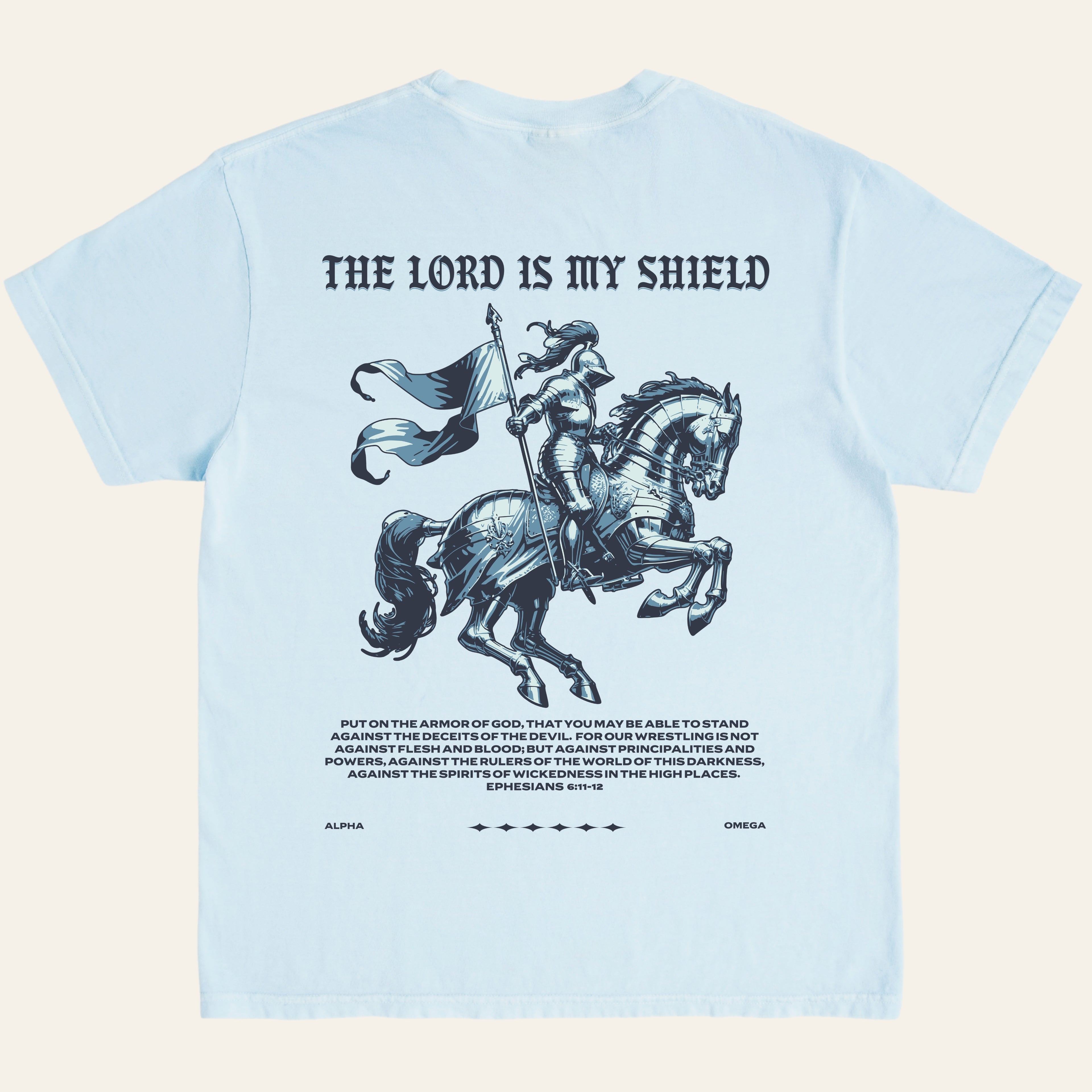 The Lord is my Shield (Back Print)